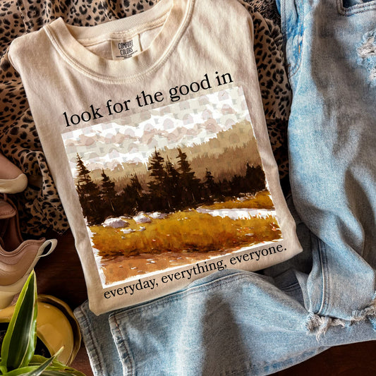 Look for the Good *CLOSES FEB 8*