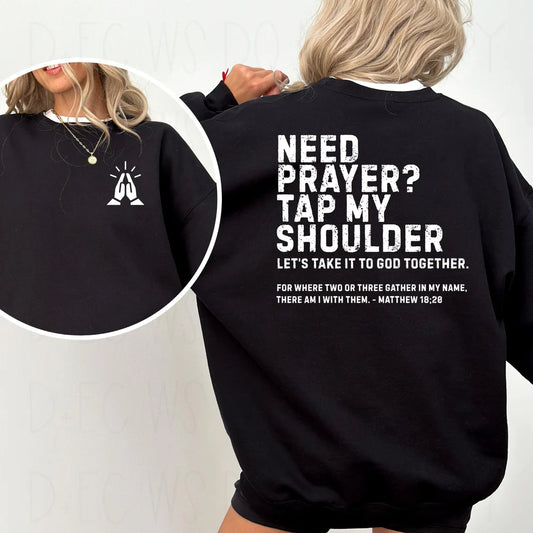 Need Prayer? Tap My Shoulder *WEEKEND SALE 2/7 - LIMITED QUANTITIES*
