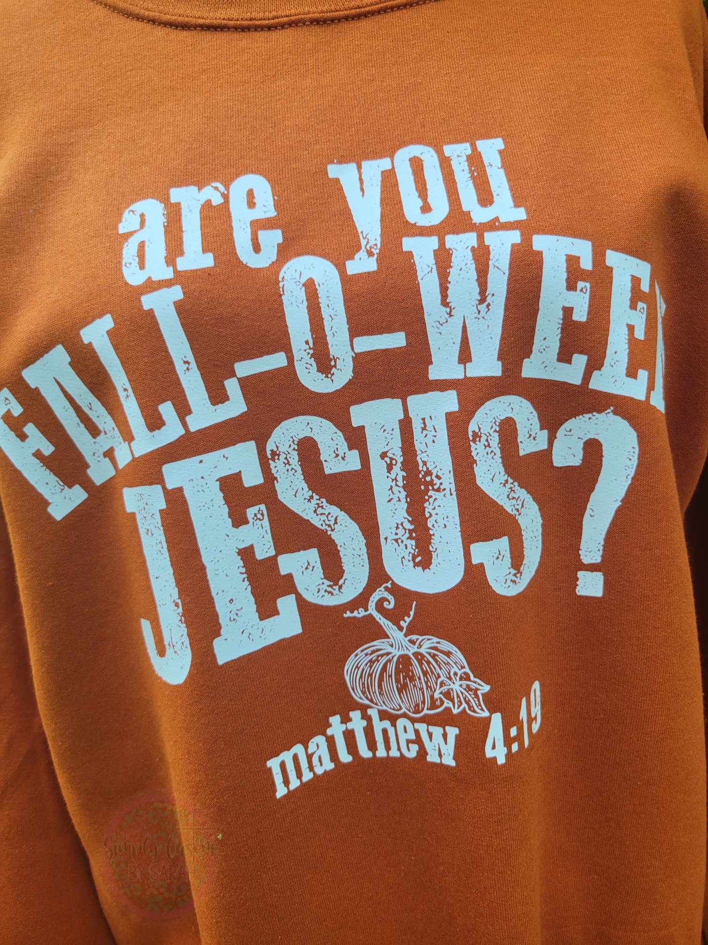 Are You Fall-O-Ween Jesus?