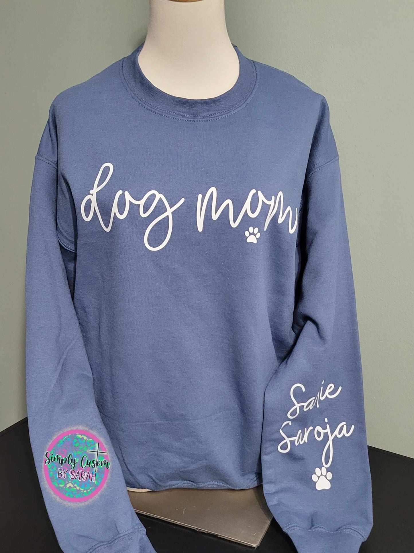 CUSTOM Dog Mom with Names on the Sleeves *NEW!*