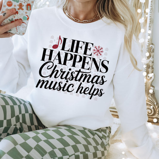 Life Happens Christmas Music Helps *CLOSES 11/23*