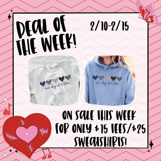 One day at a time *DEAL OF THE WEEK FEB 15*