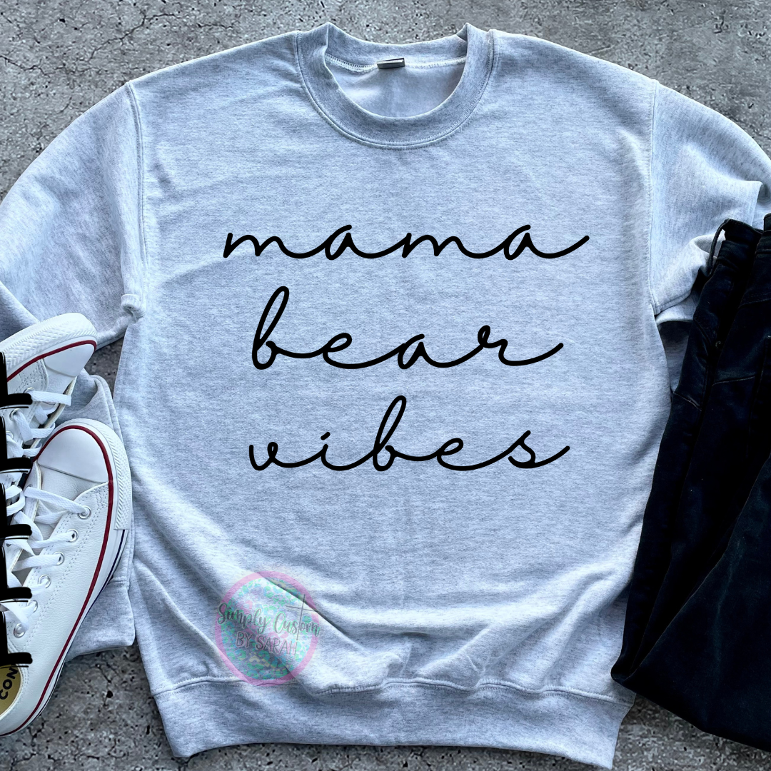 Mama Bear Vibes *NEW*