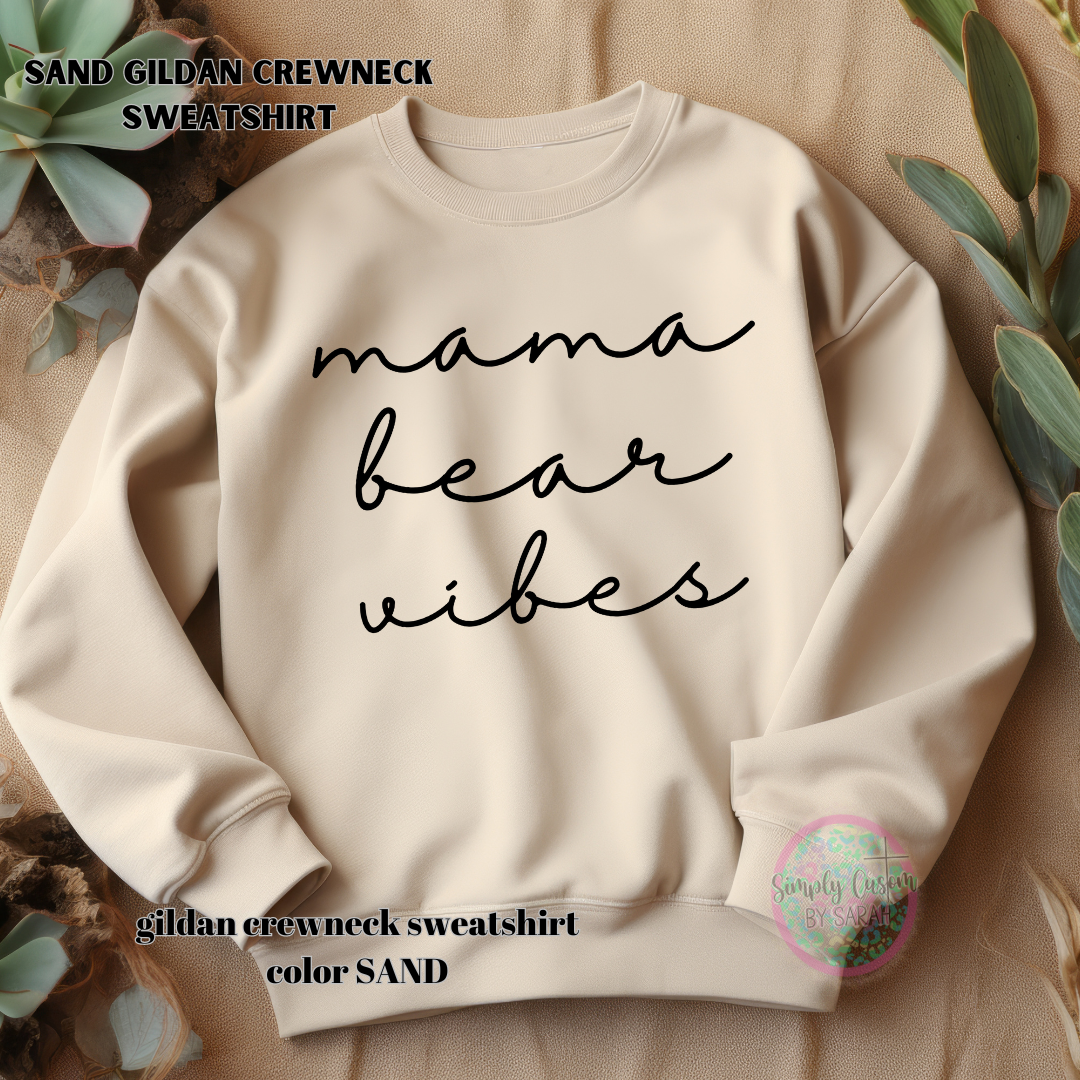 Mama Bear Vibes *NEW*