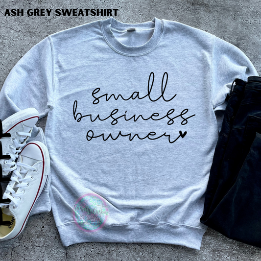 Small Business Owner Crewneck Sweatshirt