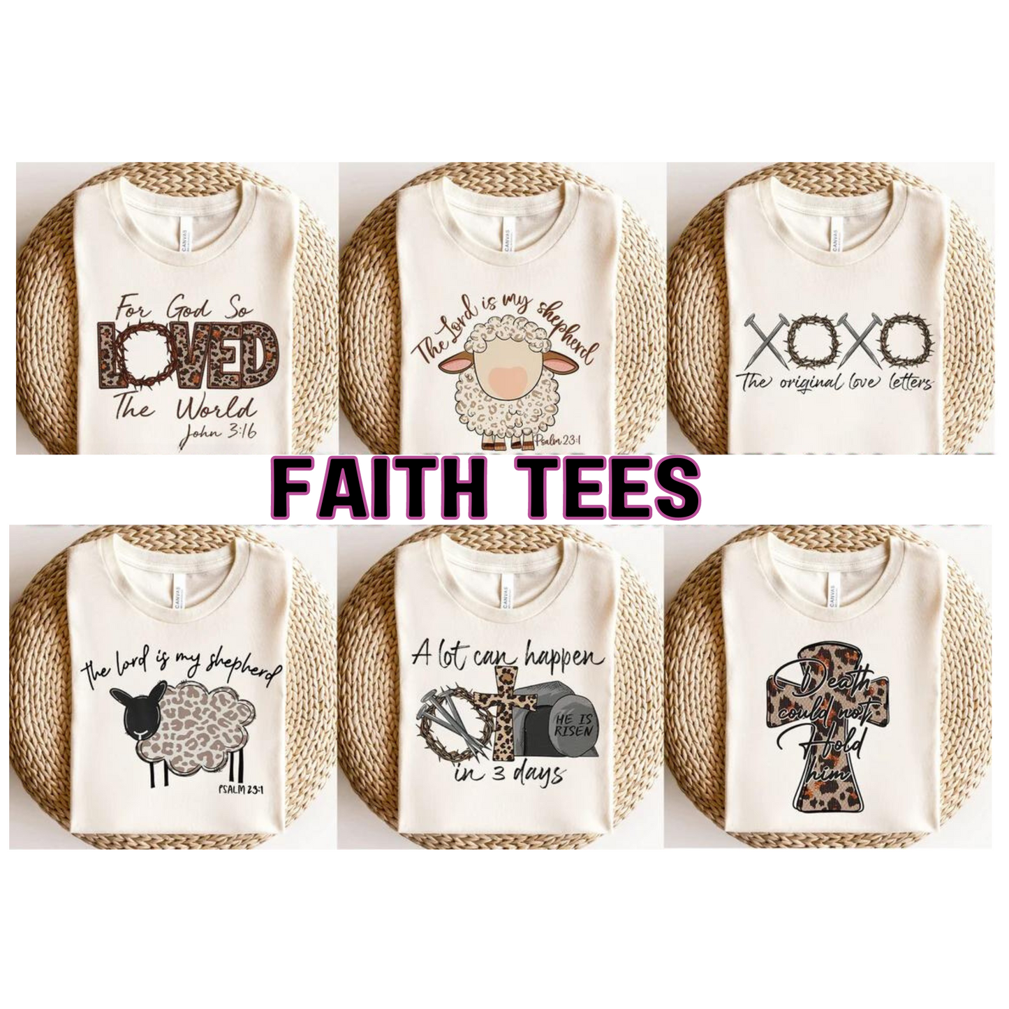 Faith Tees