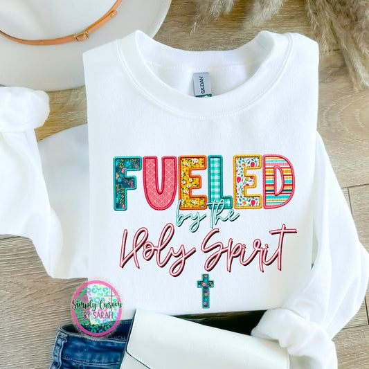 Fuled by the Holy Spirit Crewneck Sweatshirt *NEW!*