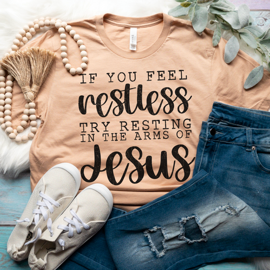 Try Resting in the Arms of Jesus *NEW*