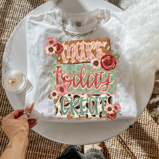 Make Today Great *CLOSES JAN 11*