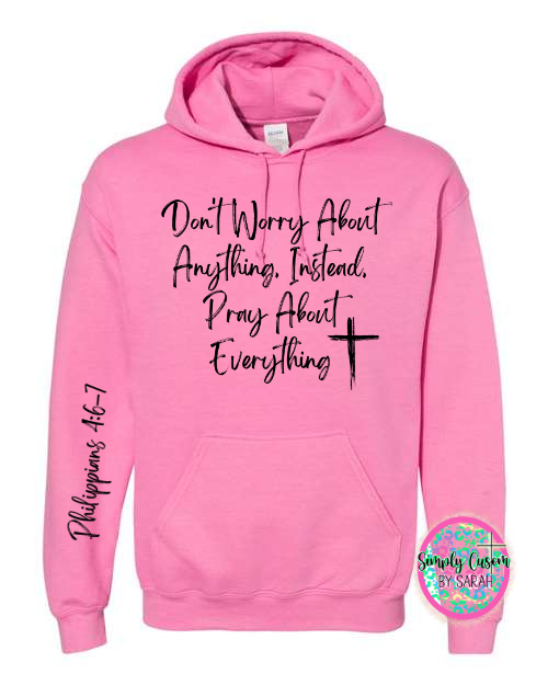 *EXLCUSIVE* Don't Worry About Anything, Instead, Pray About Everything (sleeve design!!)